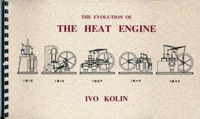 JThe Evolution of The Heat Engine, Ivo Kolin